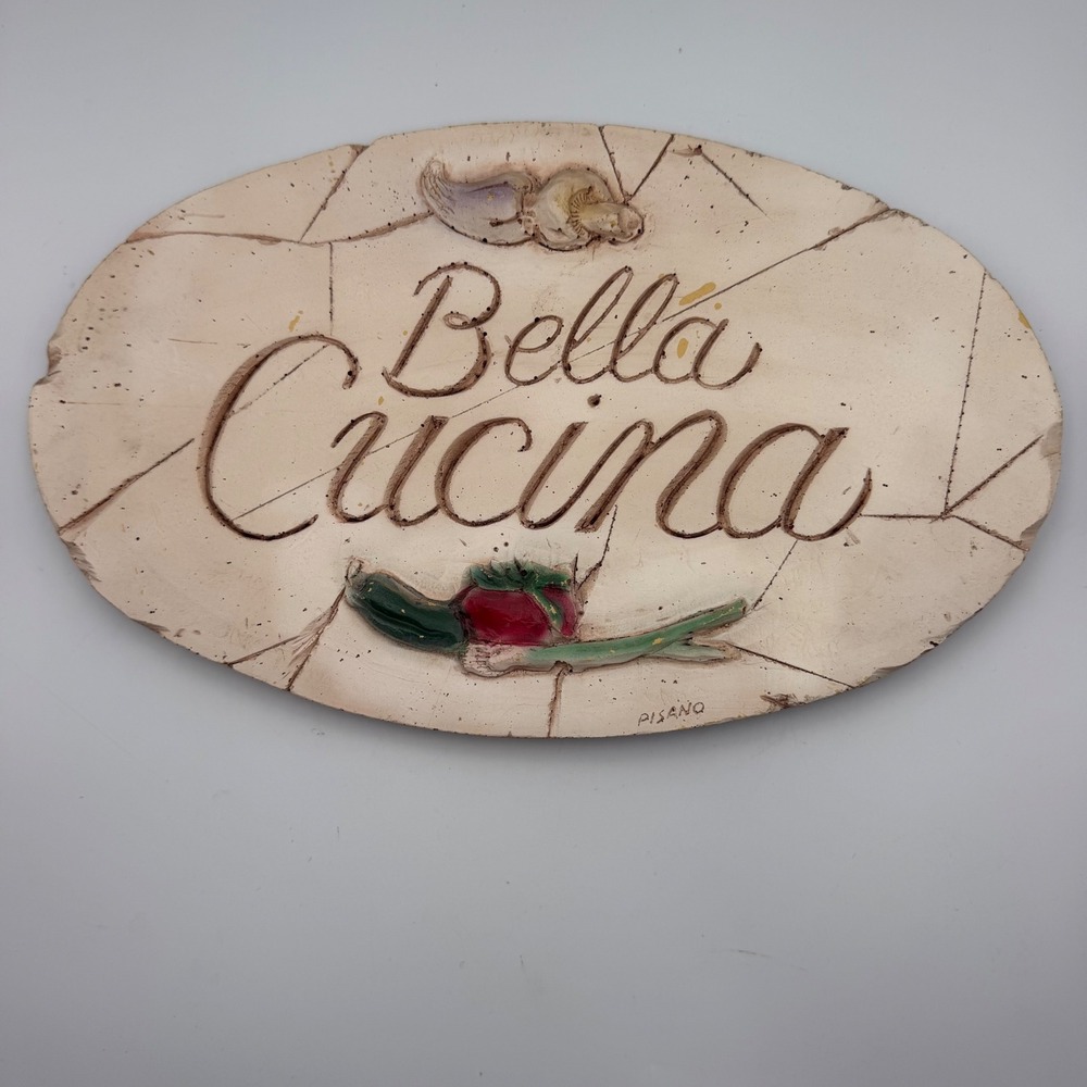 Al Pisano Bella Cucina Wall Plaque Country Carver 2002 Kitchen Decor Sign